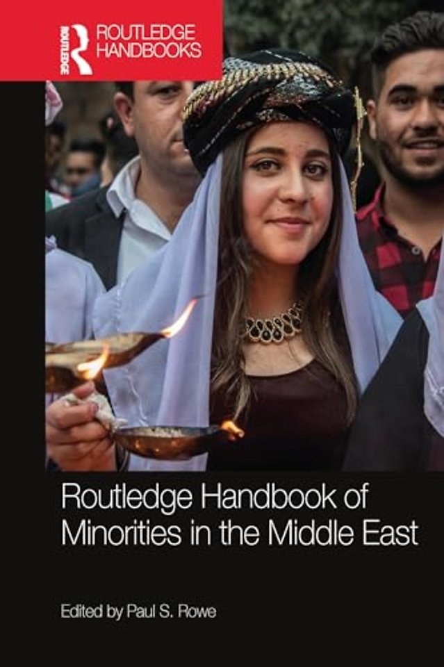Routledge Handbook of Minorities in the Middle East