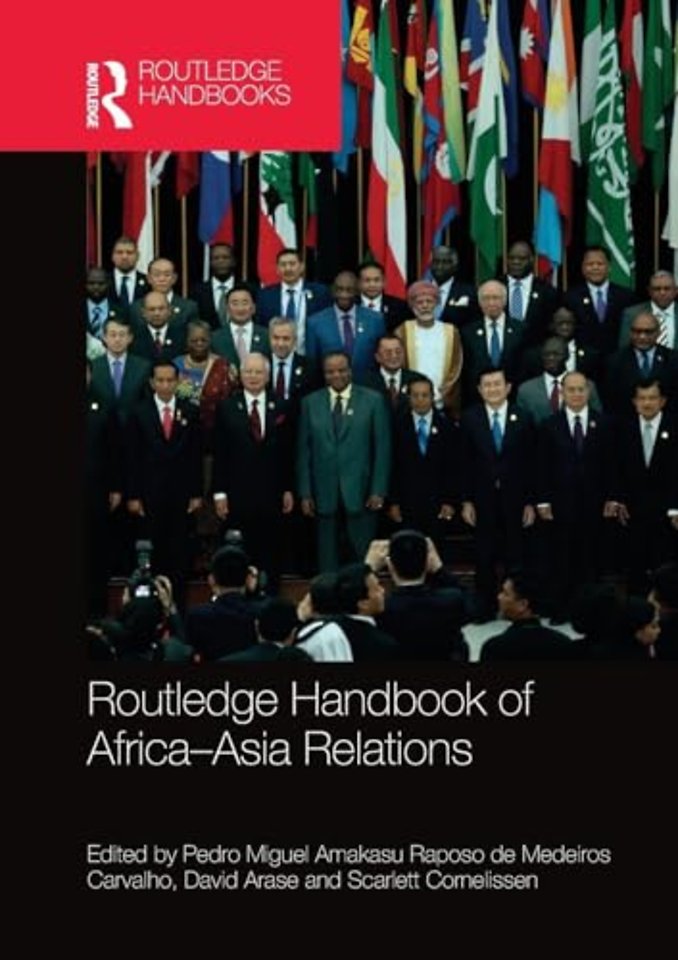 Routledge Handbook of Africa-Asia Relations