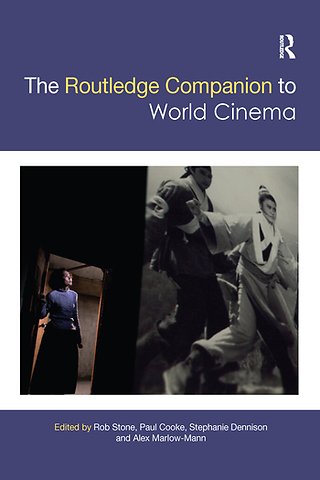 Routledge Companion to World Cinema