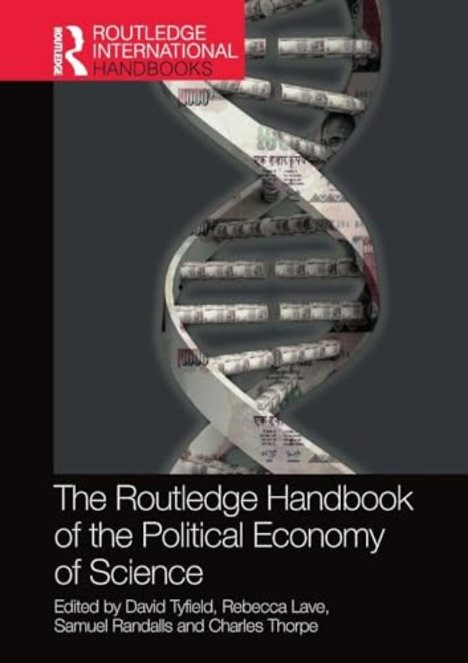 Routledge Handbook of the Political Economy of Science