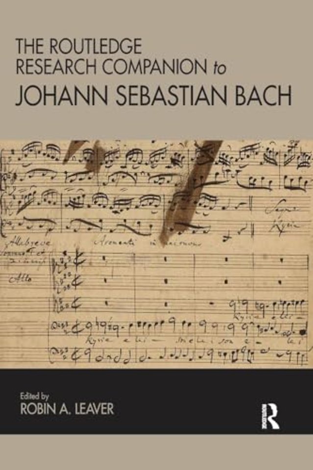 Routledge Research Companion to Johann Sebastian Bach