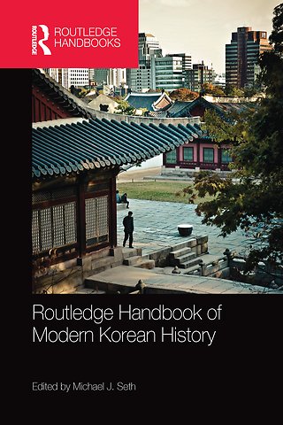 Routledge Handbook of Modern Korean History