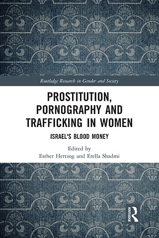Prostitution, Pornography and Trafficking in Women
