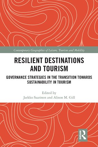 Resilient Destinations and Tourism