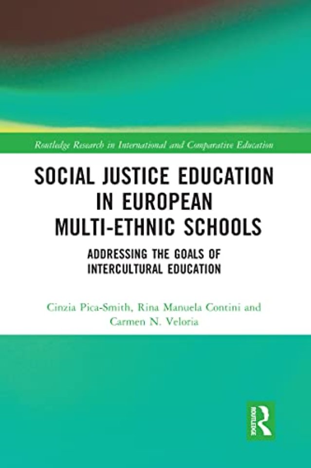 Social Justice Education in European Multi-ethnic Schools