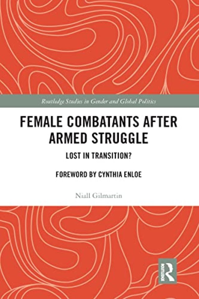 Female Combatants after Armed Struggle