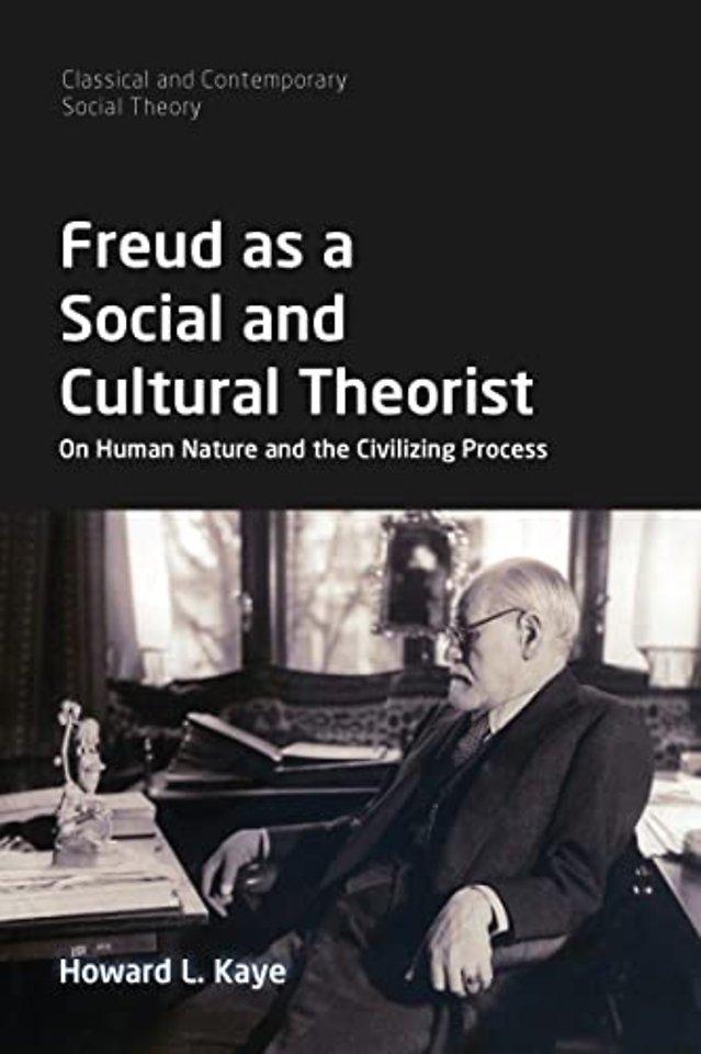 Freud as a Social and Cultural Theorist
