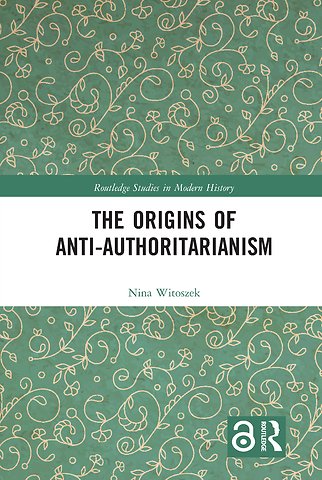 Origins of Anti-Authoritarianism