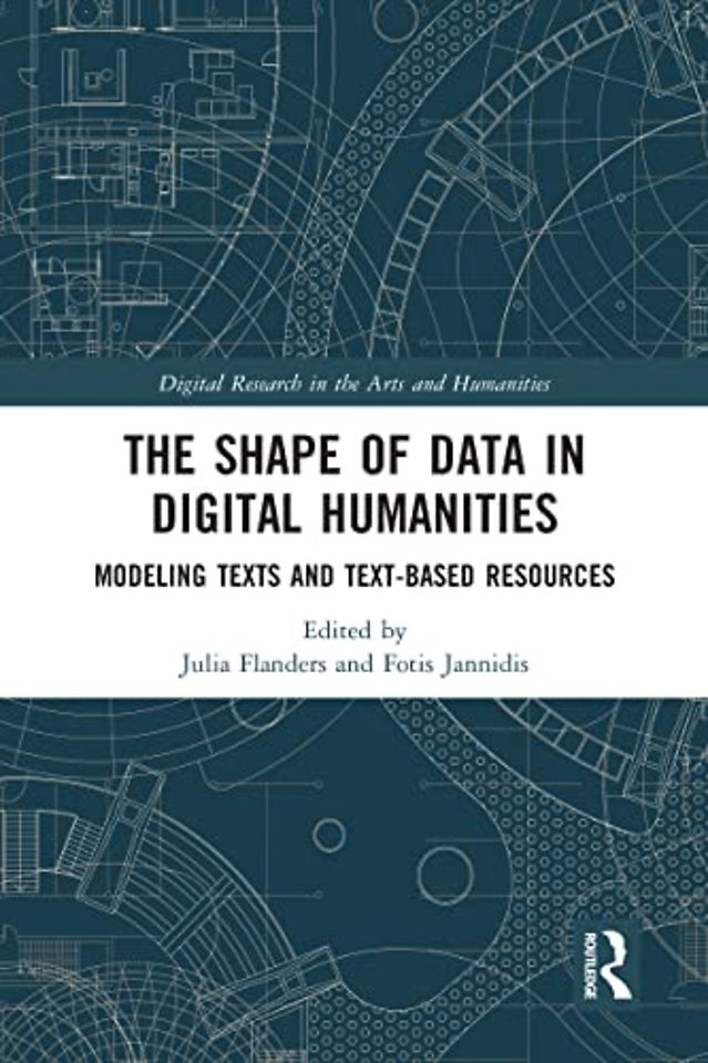 Shape of Data in Digital Humanities