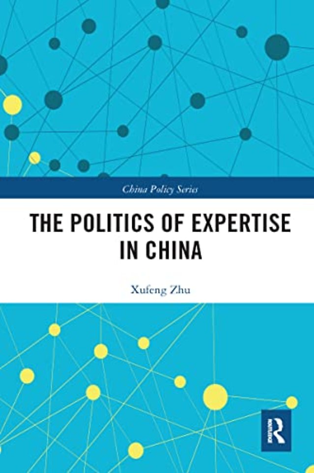 Politics of Expertise in China