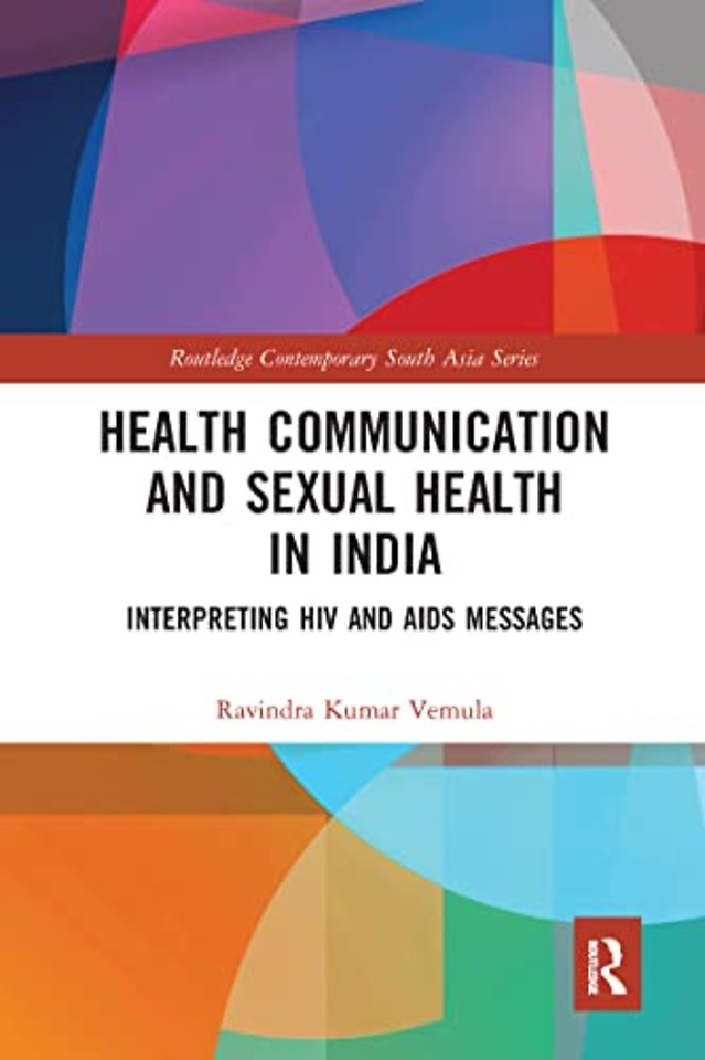 Health Communication and Sexual Health in India