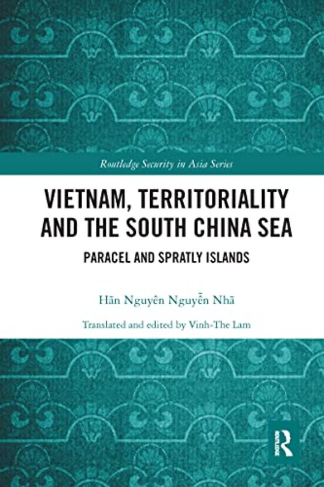 Vietnam, Territoriality and the South China Sea