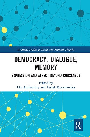 Democracy, Dialogue, Memory