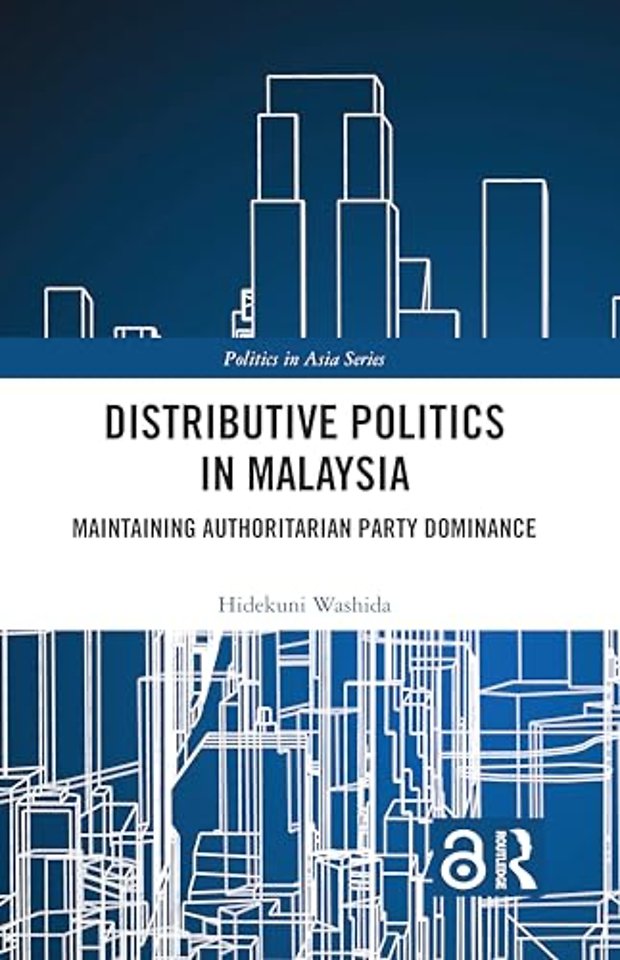 Distributive Politics in Malaysia