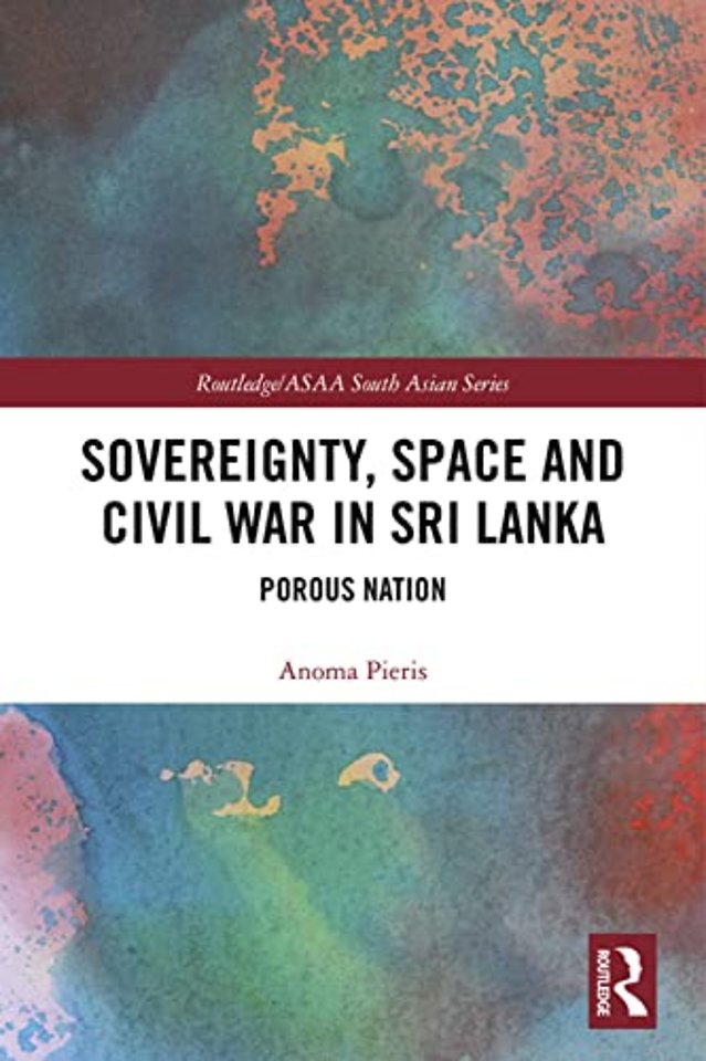 Sovereignty, Space and Civil War in Sri Lanka