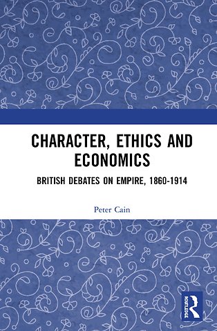 Character, Ethics and Economics
