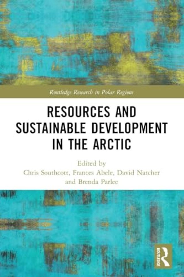 Resources and Sustainable Development in the Arctic