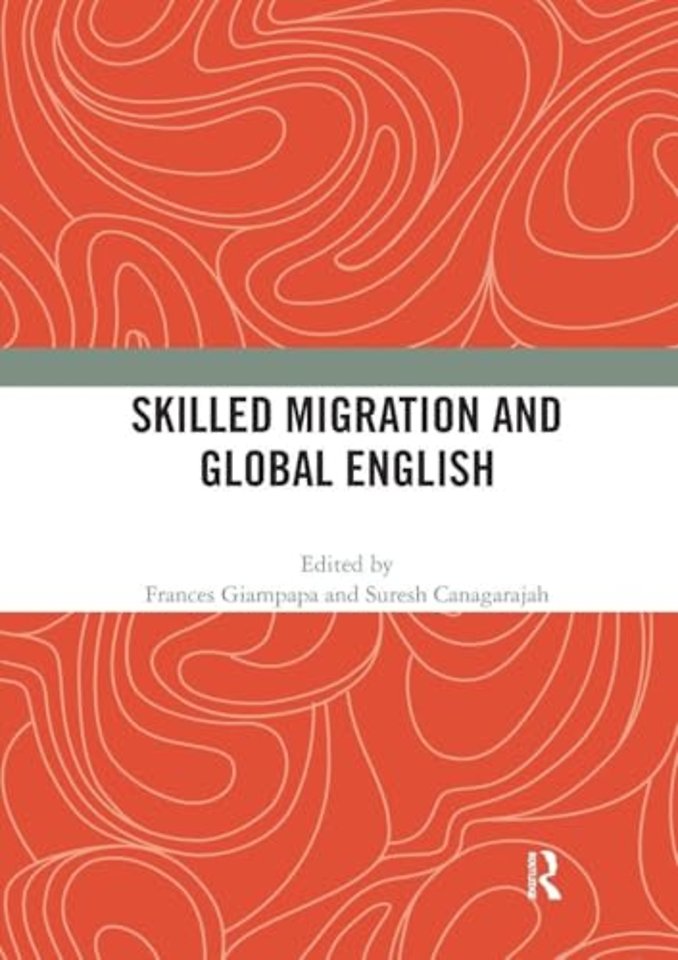 Skilled Migration and Global English