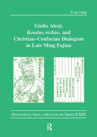 Giulio Aleni, Kouduo richao, and Christian–Confucian Dialogism in Late Ming Fujian