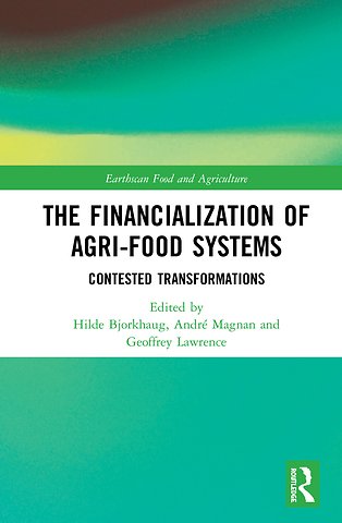 Financialization of Agri-Food Systems