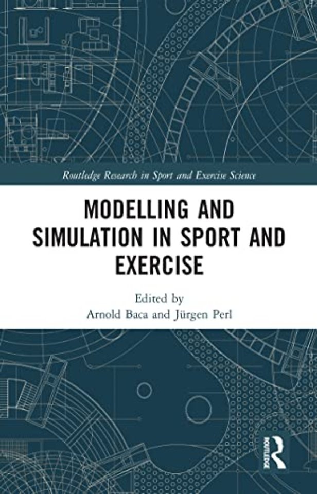 Modelling and Simulation in Sport and Exercise
