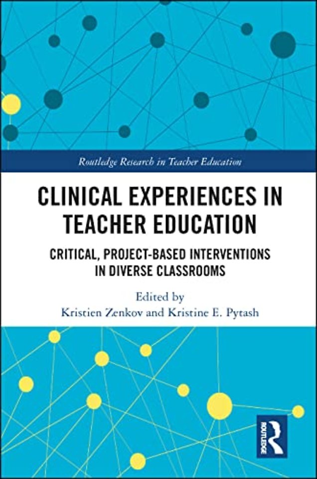 Clinical Experiences in Teacher Education