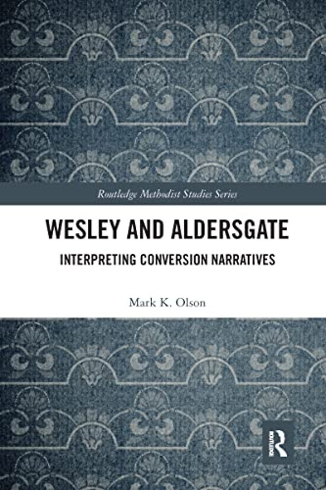 Wesley and Aldersgate