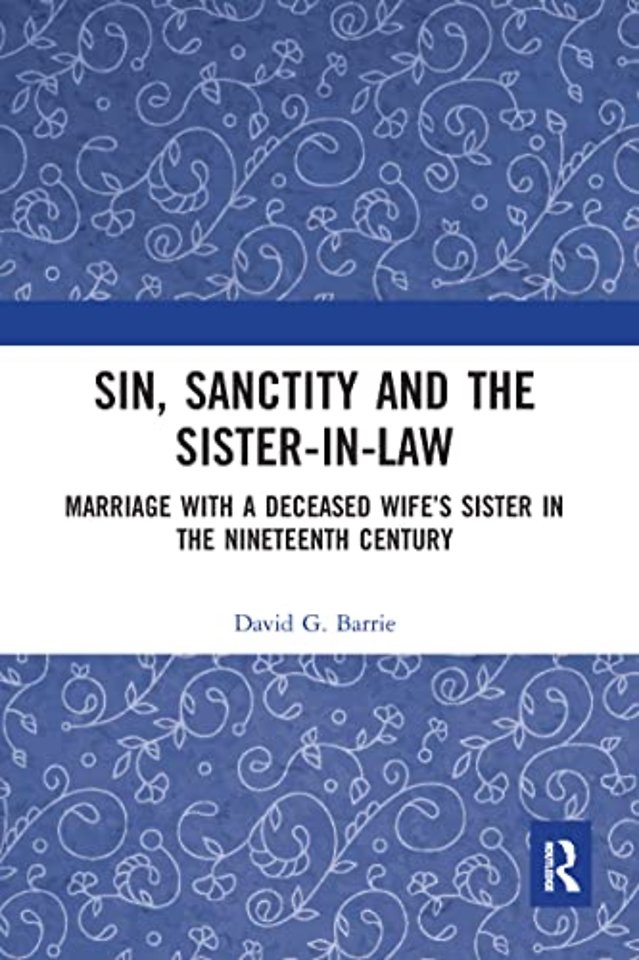 Sin, Sanctity and the Sister-in-Law