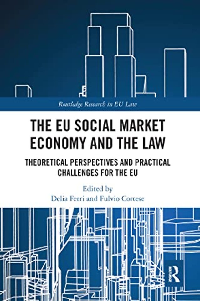 EU Social Market Economy and the Law