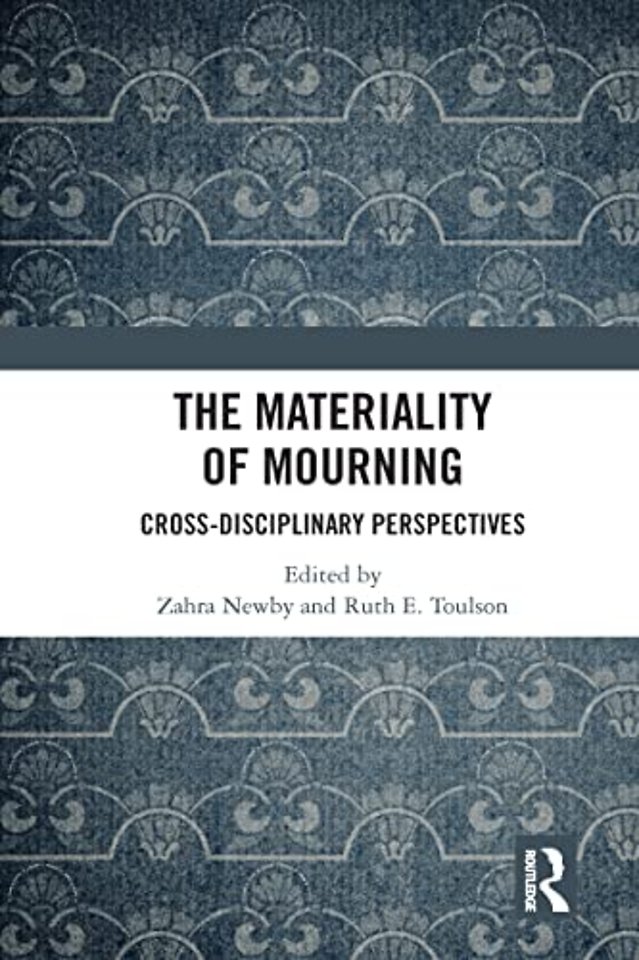 Materiality of Mourning