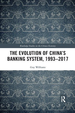 Evolution of China's Banking System, 1993–2017