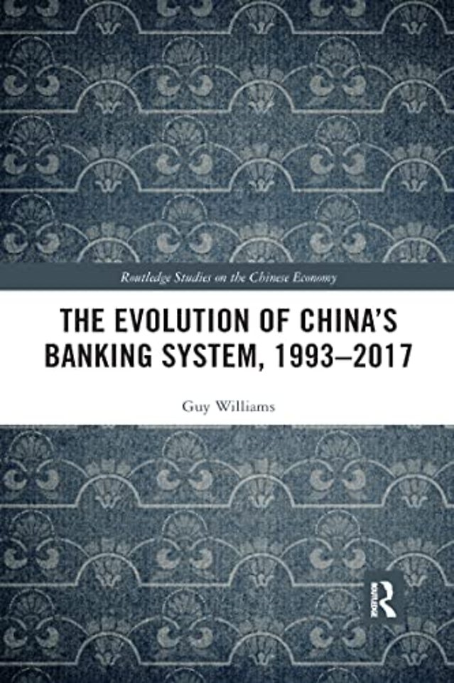 Evolution of China's Banking System, 1993–2017