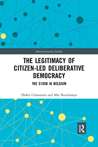 Legitimacy of Citizen-led Deliberative Democracy