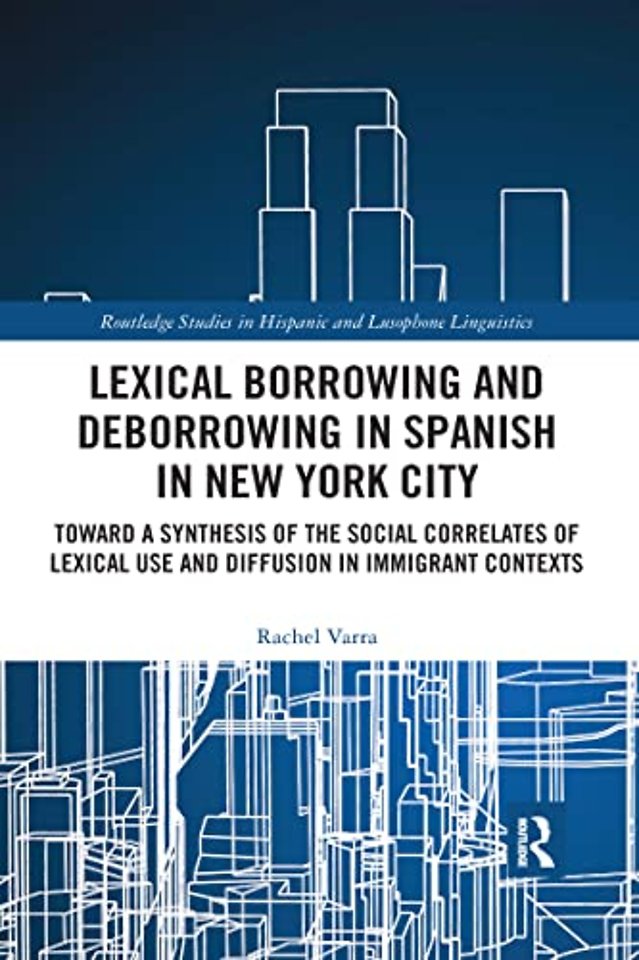 Lexical borrowing and deborrowing in Spanish in New York City