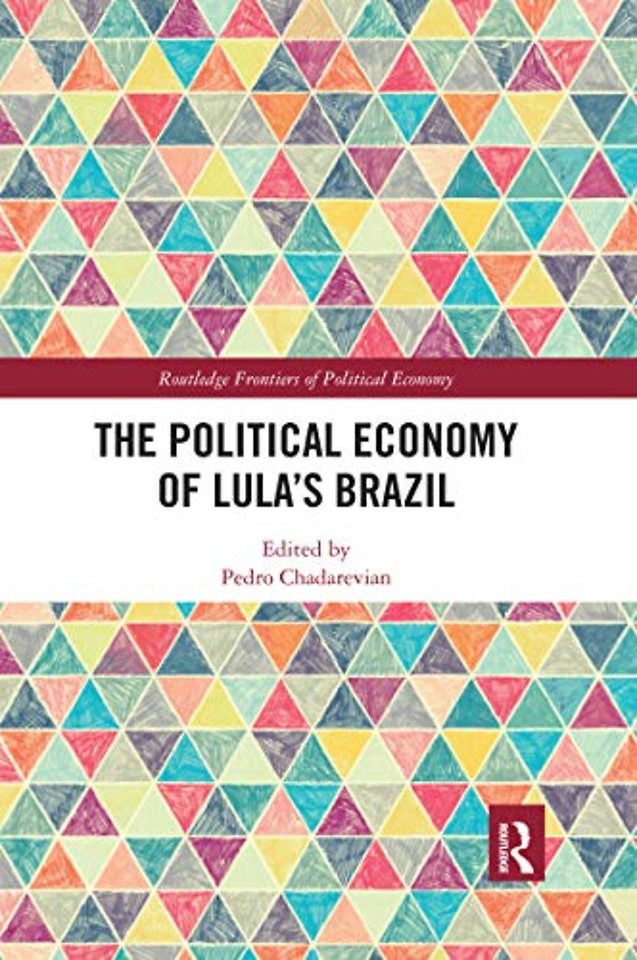 Political Economy of Lula’s Brazil