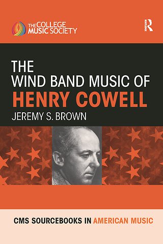 Wind Band Music of Henry Cowell