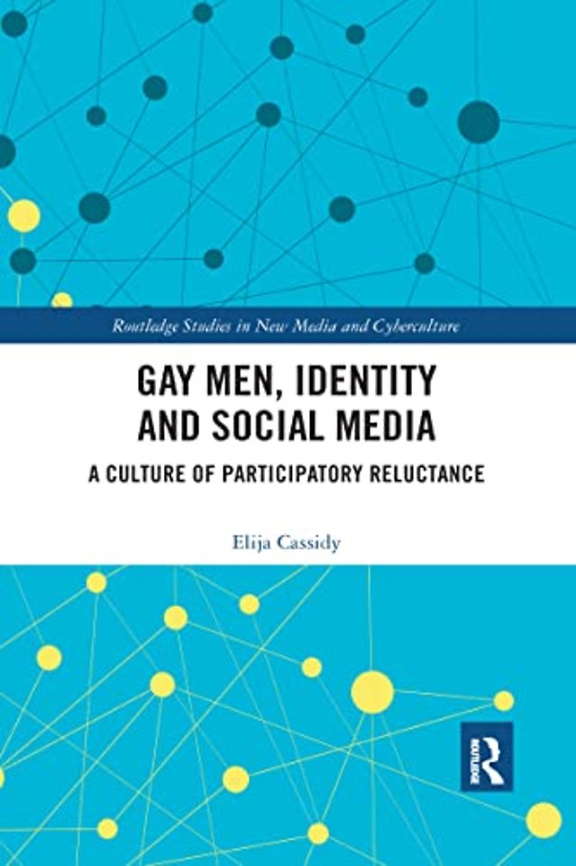 Gay Men, Identity and Social Media