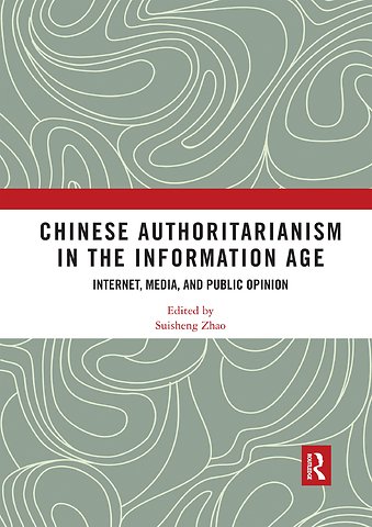 Chinese Authoritarianism in the Information Age