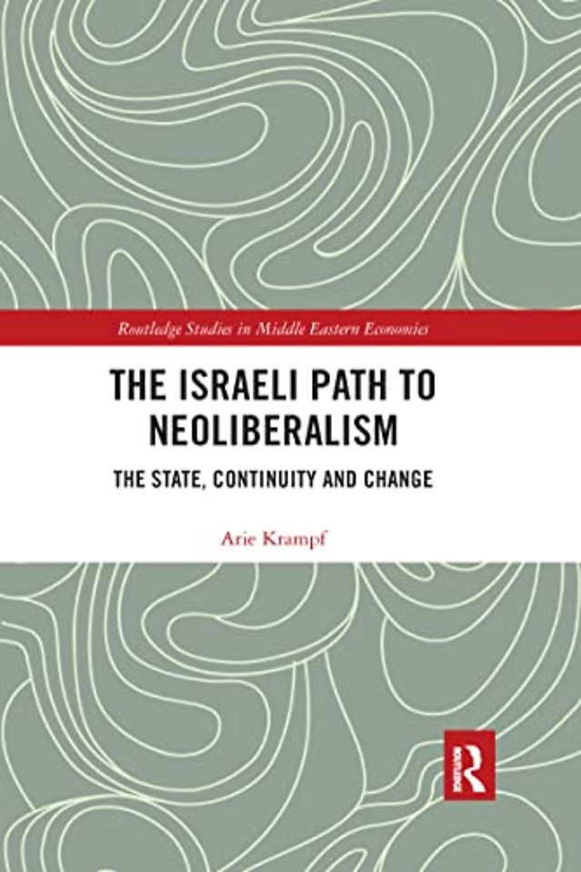 Israeli Path to Neoliberalism