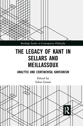 Legacy of Kant in Sellars and Meillassoux