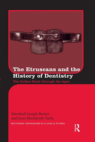 Etruscans and the History of Dentistry