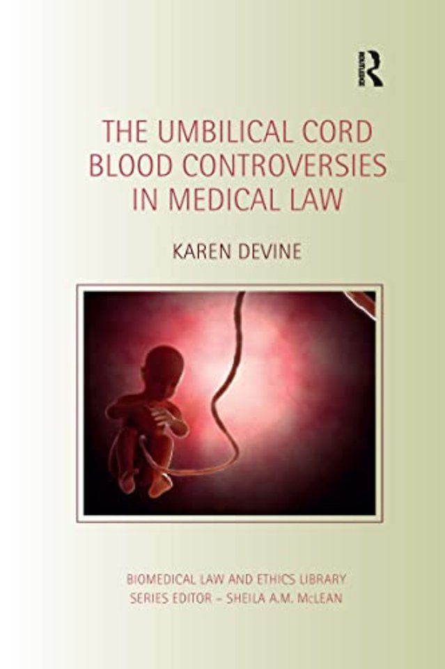 Umbilical Cord Blood Controversies in Medical Law