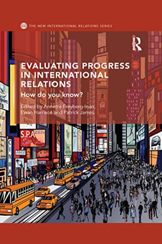 Evaluating Progress in International Relations