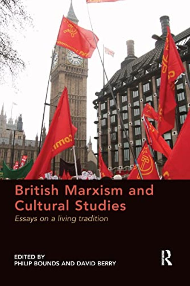 British Marxism and Cultural Studies