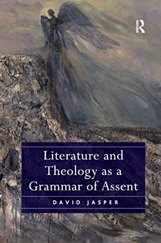 Literature and Theology as a Grammar of Assent