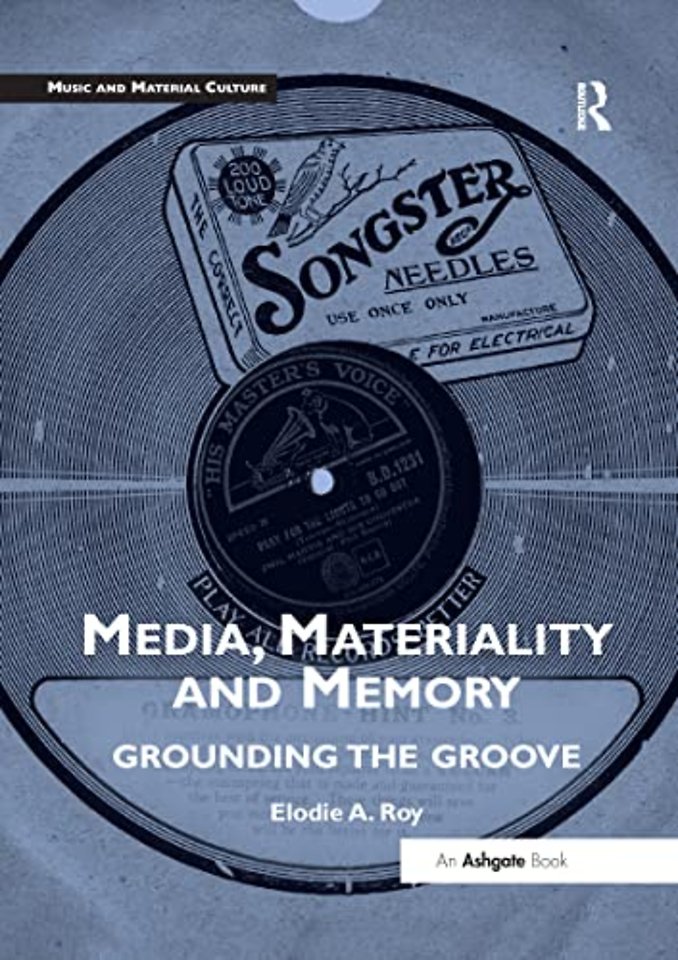 Media, Materiality and Memory
