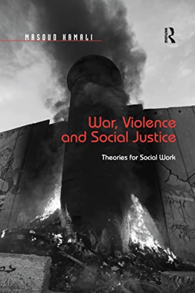 War, Violence and Social Justice