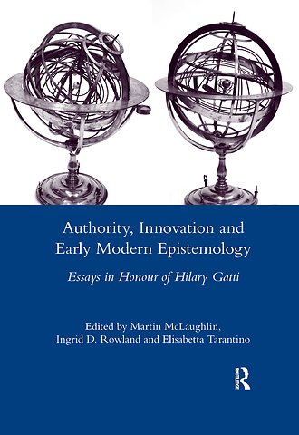 Authority, Innovation and Early Modern Epistemology