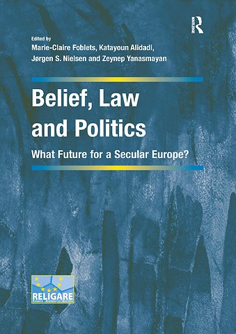 Belief, Law and Politics