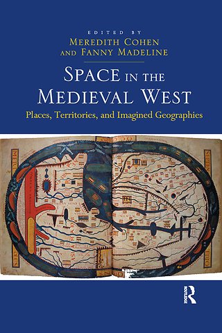 Space in the Medieval West